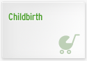 Childbirth