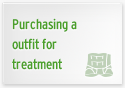 Purchasing a outfit for treatment